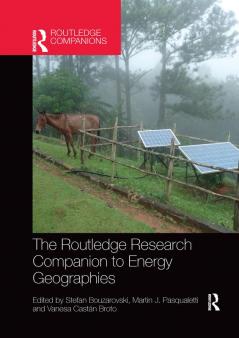 Routledge Research Companion to Energy Geographies