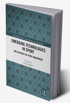 Emerging Technologies in Sport