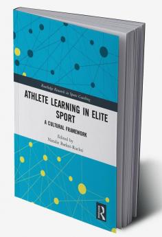 Athlete Learning in Elite Sport