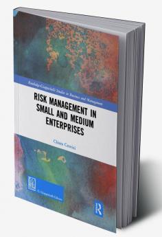 Risk Management in Small and Medium Enterprises