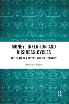 Money Inflation and Business Cycles