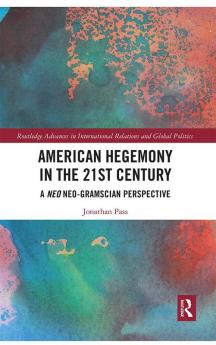 American Hegemony in the 21st Century