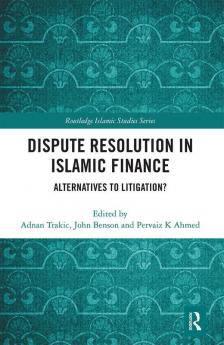 Dispute Resolution in Islamic Finance