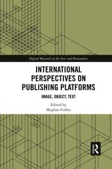 International Perspectives on Publishing Platforms