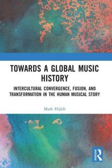 Towards a Global Music History