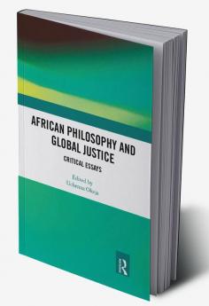 African Philosophy and Global Justice