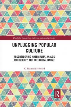 Unplugging Popular Culture