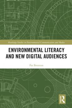 Environmental Literacy and New Digital Audiences