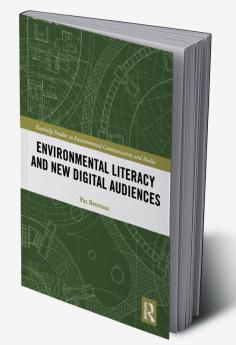 Environmental Literacy and New Digital Audiences