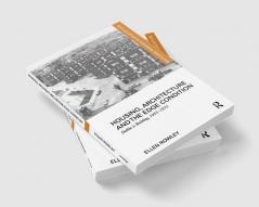 Housing Architecture and the Edge Condition