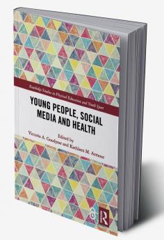 Young People Social Media and Health