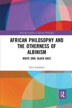 African Philosophy and the Otherness of Albinism