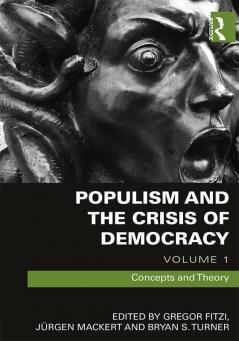Populism and the Crisis of Democracy