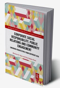Corporate Social Responsibility Public Relations and Community Engagement