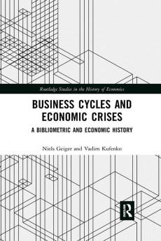 Business Cycles and Economic Crises