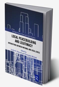Local Peacebuilding and Legitimacy
