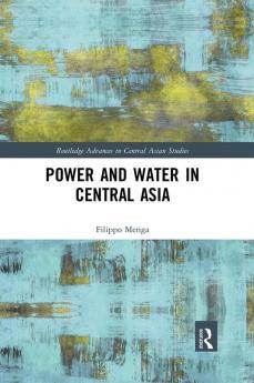 Power and Water in Central Asia