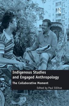 Indigenous Studies and Engaged Anthropology