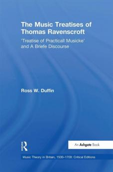 Music Treatises of Thomas Ravenscroft