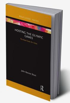 Hosting the Olympic Games