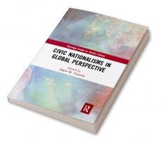 Civic Nationalisms in Global Perspective