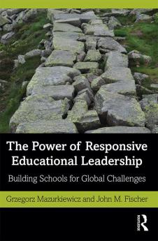 Power of Responsive Educational Leadership