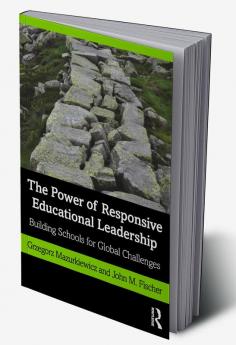 Power of Responsive Educational Leadership