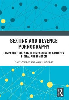 Sexting and Revenge Pornography