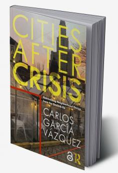 Cities After Crisis