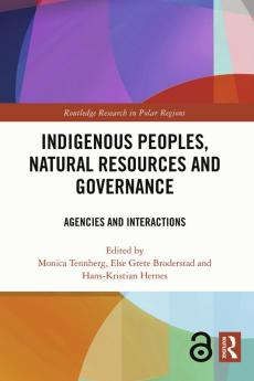 Indigenous Peoples Natural Resources and Governance