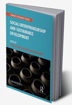 Social Entrepreneurship and Sustainable Development
