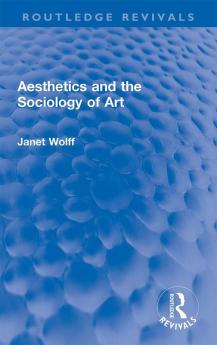 Aesthetics and the Sociology of Art