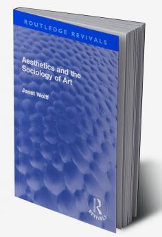Aesthetics and the Sociology of Art