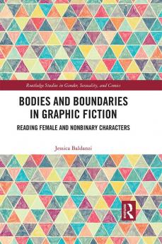Bodies and Boundaries in Graphic Fiction