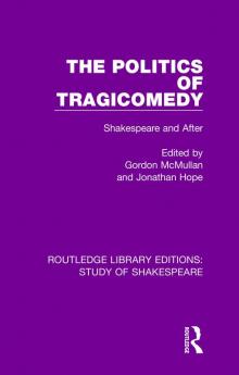 Politics of Tragicomedy