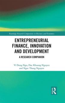 Entrepreneurial Finance Innovation and Development