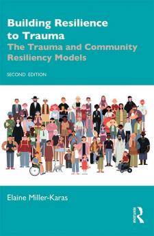 Building Resilience to Trauma