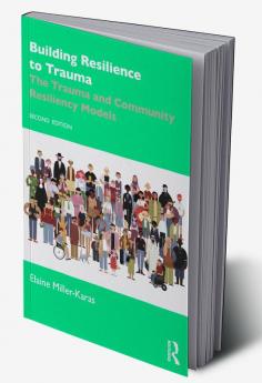 Building Resilience to Trauma