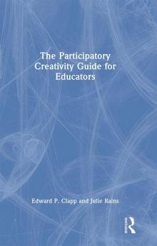 Participatory Creativity Guide for Educators