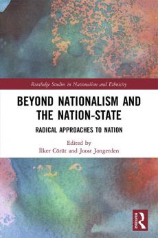 Beyond Nationalism and the Nation-State