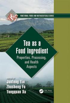 Tea as a Food Ingredient