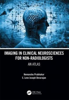 Imaging in Clinical Neurosciences for Non-radiologists