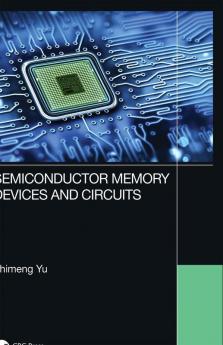 Semiconductor Memory Devices and Circuits