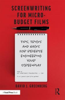 Screenwriting for Micro-Budget Films