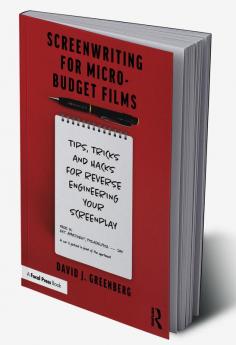 Screenwriting for Micro-Budget Films