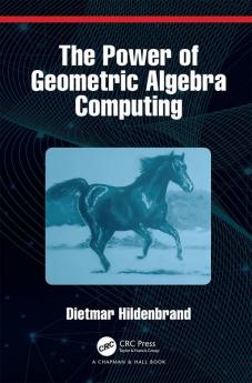 Power of Geometric Algebra Computing