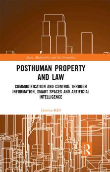 Posthuman Property and Law