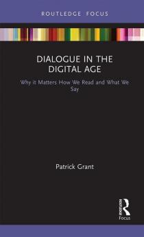 Dialogue in the Digital Age