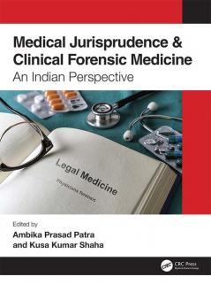 Medical Jurisprudence & Clinical Forensic Medicine