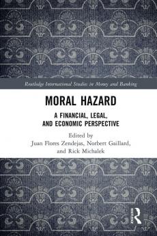 Moral Hazard